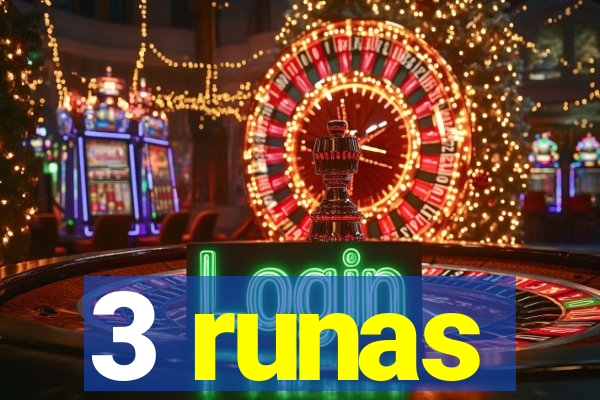 3 runas